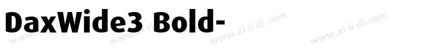 DaxWide3 Bold字体转换